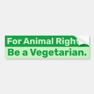 För animaliska Höger, var en vegetarian Bildekal