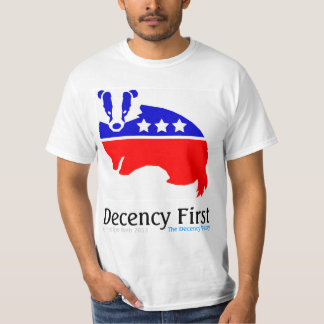 För ANSTÄNDIGHET för anständighetparty FÖRST - T-shirt