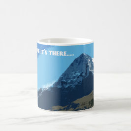 För att det är där Eiger-berget Kaffemugg