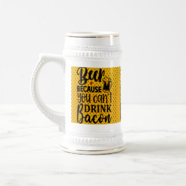 För att det inte går att dricka Bacon Sejdel