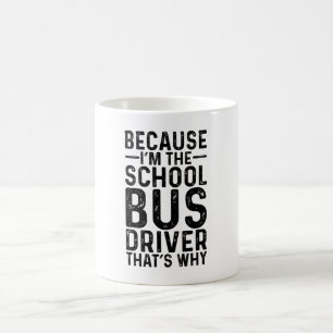 För att jag är Buss-chauffören.. Kaffemugg