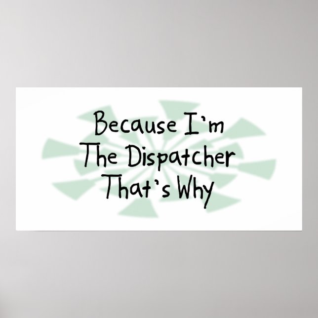 För att jag är Dispatcher Poster (Framsidan)