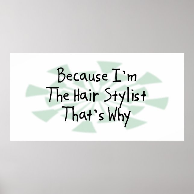 För att jag är Hair Stylist Poster (Framsidan)