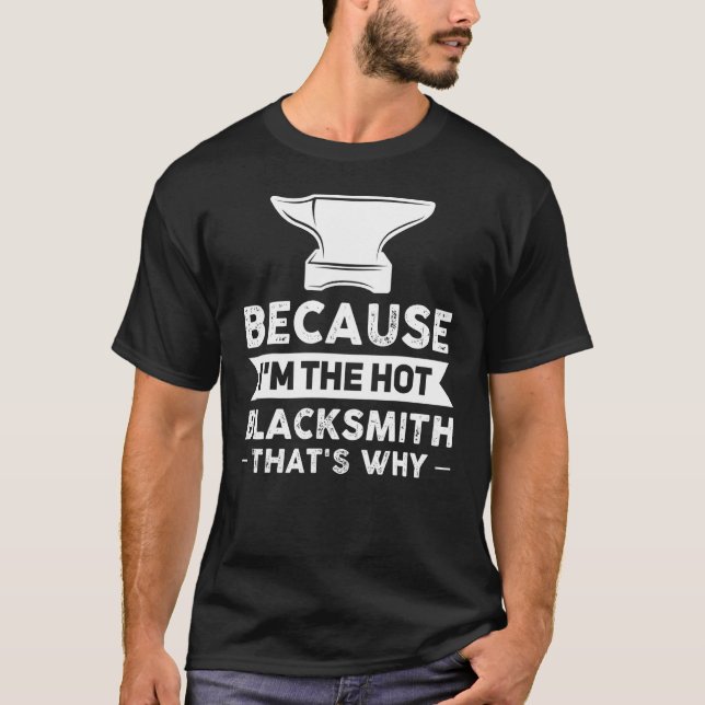 För att jag är Hetten Blacksmith, det är därför Sm T Shirt (Framsida)