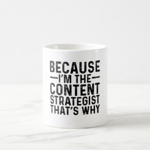 För att jag är Innehåll-strategen... Kaffemugg