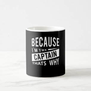 För att jag är kaptenen... kaffemugg