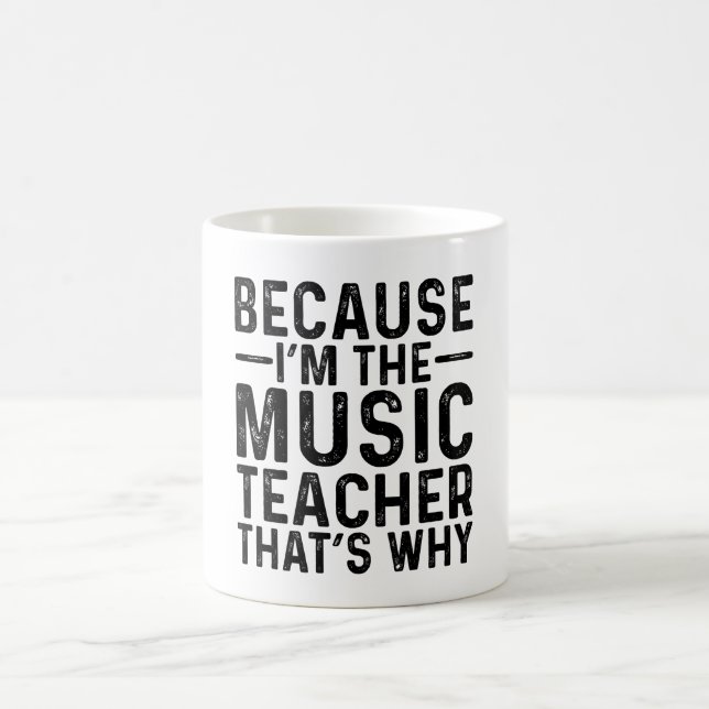 För att jag är musiklärare är det därför kaffemugg (Center)
