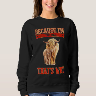 För att jag är Pappa är det därför T Shirt