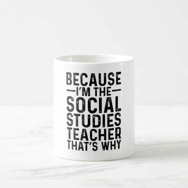 För att jag är Social studielärare... Kaffemugg (Center)