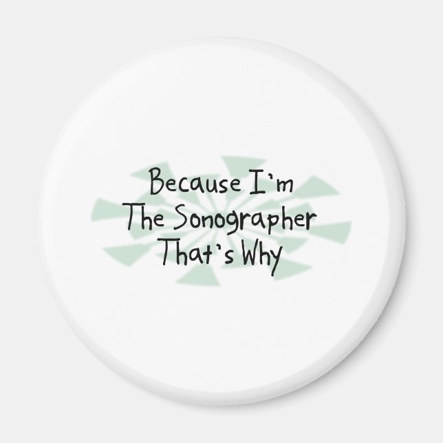 För att jag är Sonographer Magnet (Framsidan)