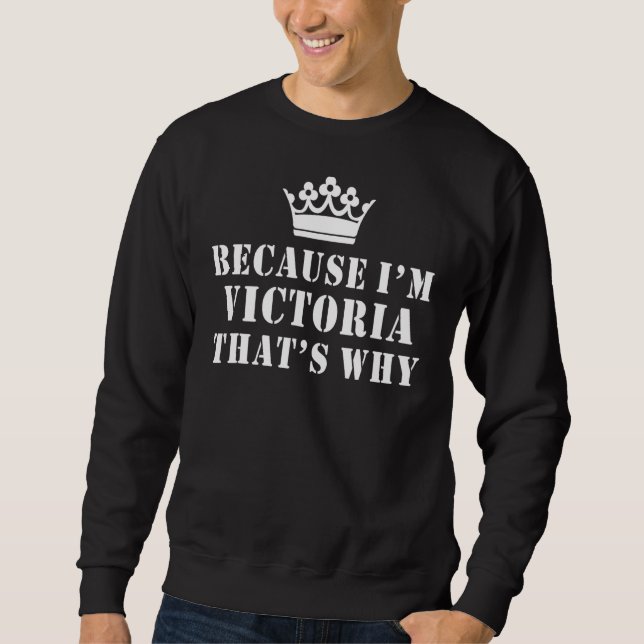 För att jag är Victoria... Lång Ärmad Tröja (Framsida)