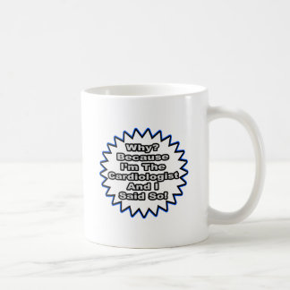 För att jag sa det. kaffemugg