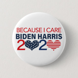 För att jag vårdar Biden Harris 2020 Knapp