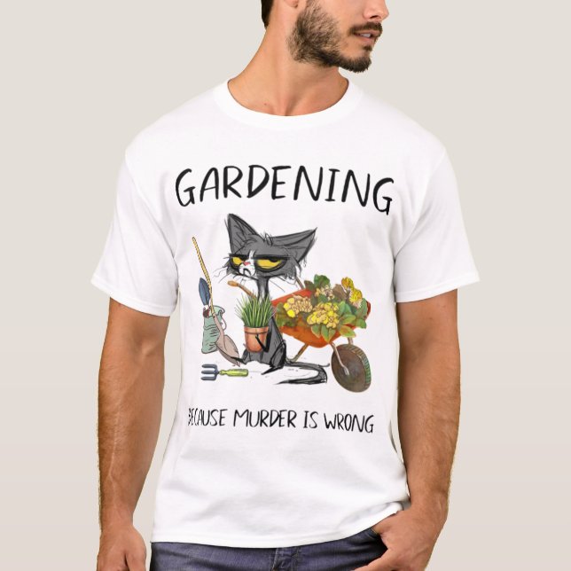  för att mord är fel på Cat Garden T Shirt (Framsida)
