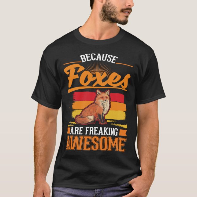 För att rävar läcker fantastisk Fox T Shirt (Framsida)