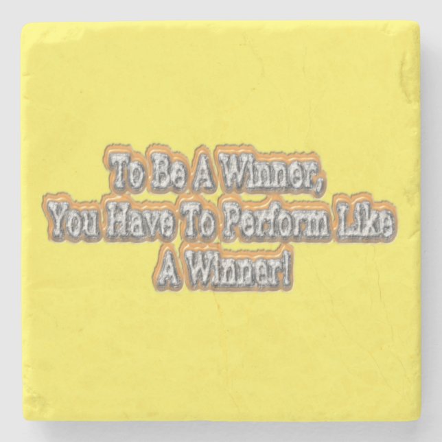 "För att vara en vinnare".. Köp nu Stenunderlägg (Framsidan)