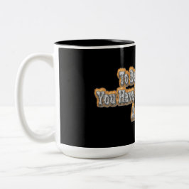 "För att vara en vinnare".. Köp nu Två-Tonad Mugg