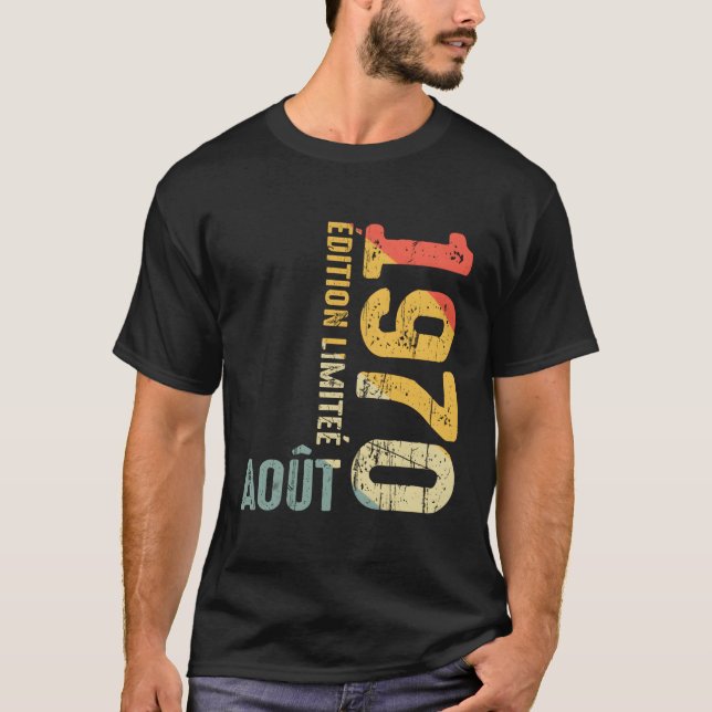 För augusti 1970 År 1970 1970 sedan 1970 1970 T Shirt (Framsida)