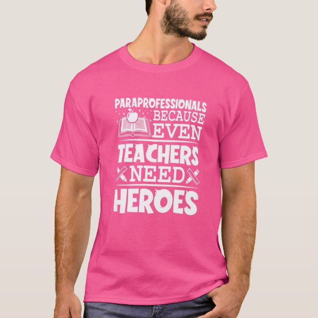 För även lärare behöver Heroe T Shirt (Framsida)