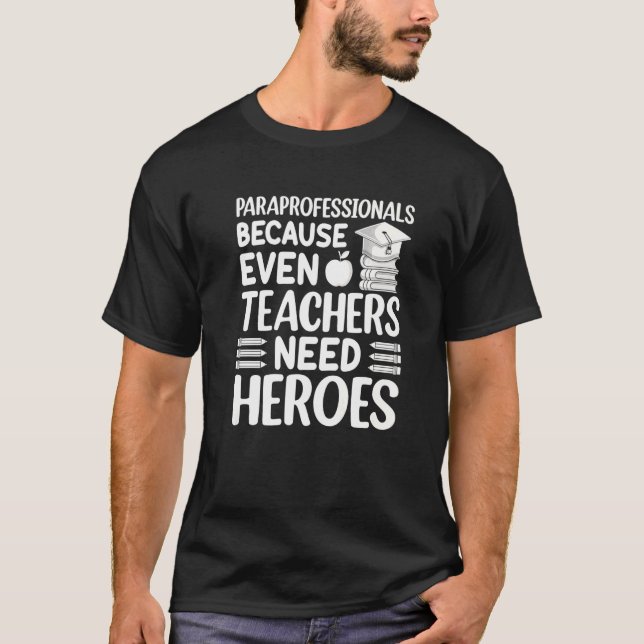För även lärare behöver Heroe T Shirt (Framsida)
