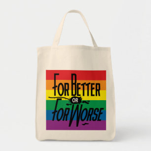 För bättre eller sämre, Pride, hbt, firande Tygkasse