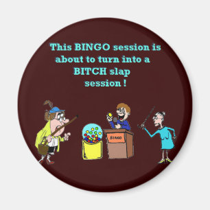 För Bingo dåliga väck Magnet