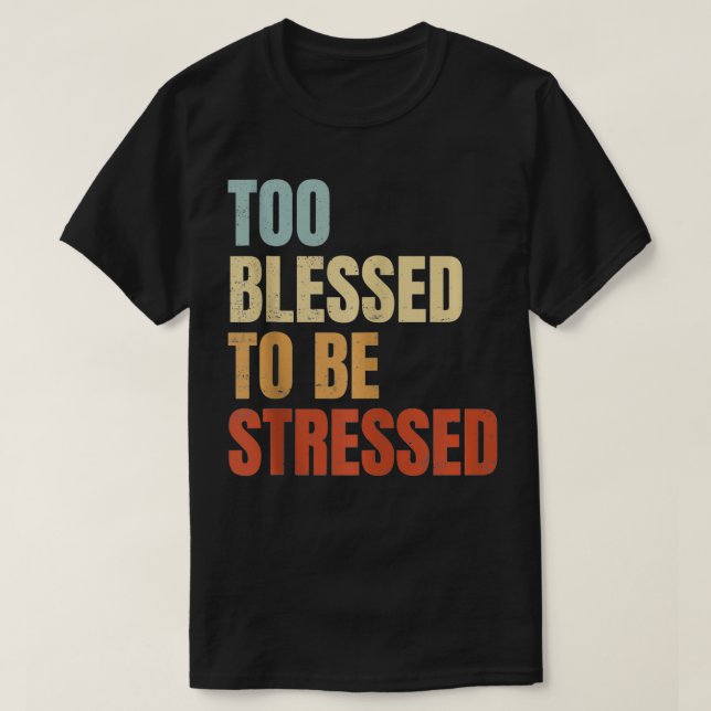 För blankt för att Stressas  T Shirt (Design framsida)