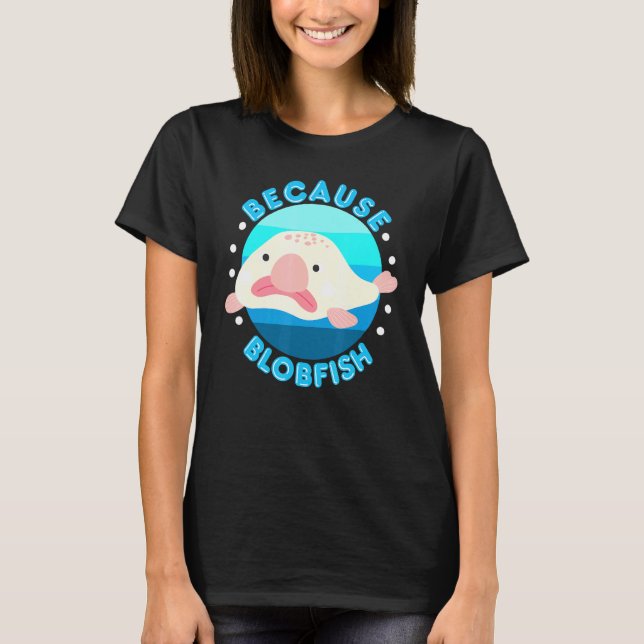 För Blobfish Spirit Animal Blobfish Blob Fish T Shirt (Framsida)