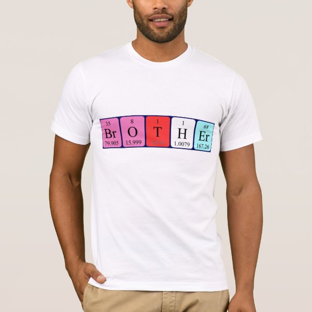 För bordnamn för broder periodisk skjorta t shirt (Framsida)