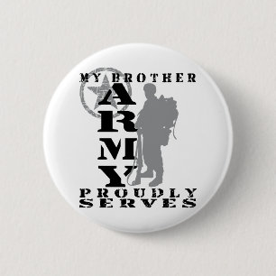 För broder servar Proudly - ARMÉ Knapp
