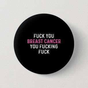 För bröstcancer Funny bröstcancermedvetenhet Knapp