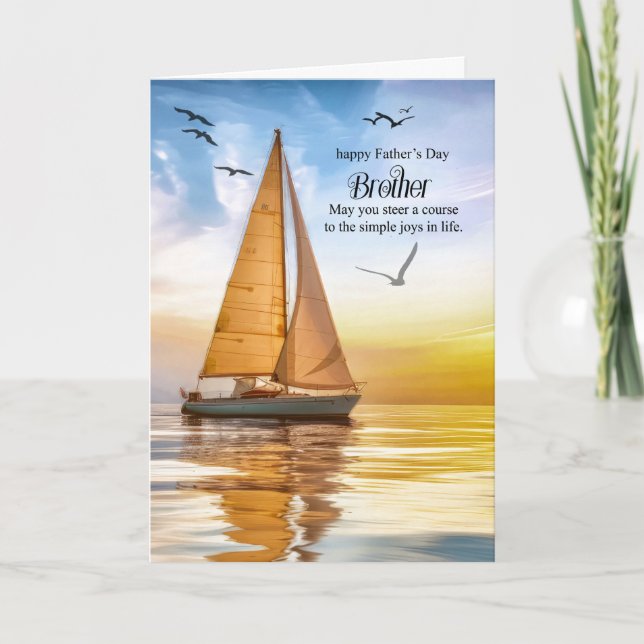 for Brother on Father's Day Nautical Theme Sailing Helgkort (Framsida)