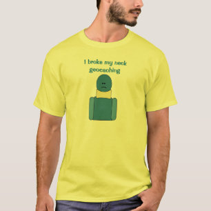 För Cacher för rolig ytterlighet Geocaching brut Tee Shirt