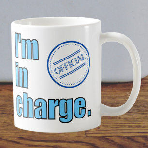 För Chef. Det står att jag är ansvarig. Kaffemugg
