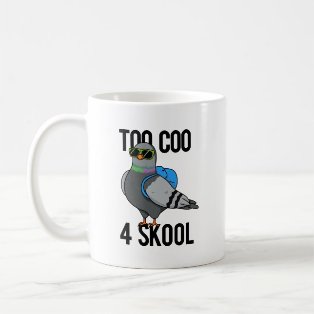 För Coo 4 Skool Funny Coola Pigeon Pun Kaffemugg (Vänster)