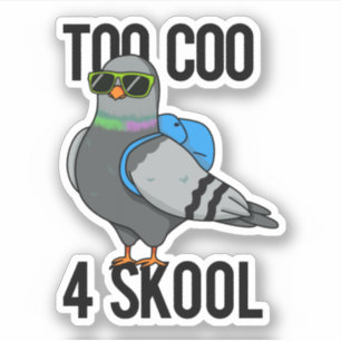 För Coo 4 Skool Funny Coola Pigeon Pun Klistermärken