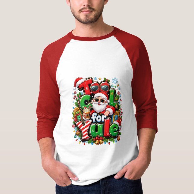 För cool för jul Santa juldesign T Shirt (Framsida)