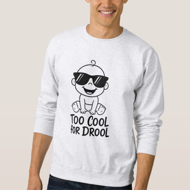 För cool för saliv Rolig baby herr sweatshirt (Framsida)