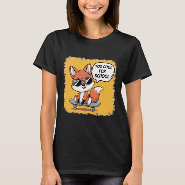 För cool för skolan trendig skateboardräv  t shirt (Framsida)