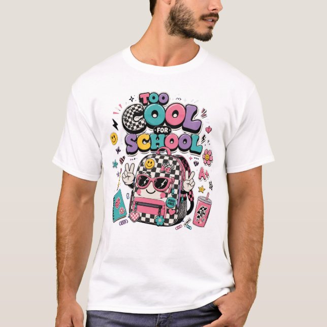 För cool för skolväska t shirt (Framsida)