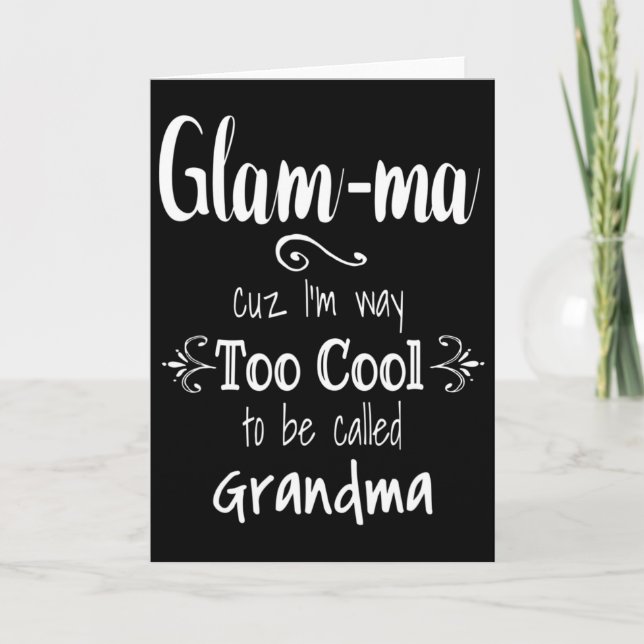 För cool Glam-ma speciell farmor  Kort (Framsida)