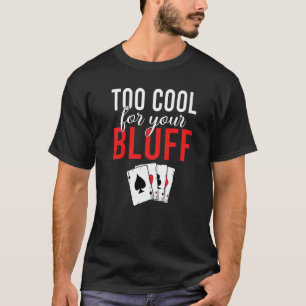För Coola för ditt Blåspelskort P T Shirt