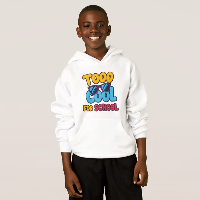 För Coola för skolan - Ljudig Hoodie för Tonåringa T Shirt (Hel framsida)