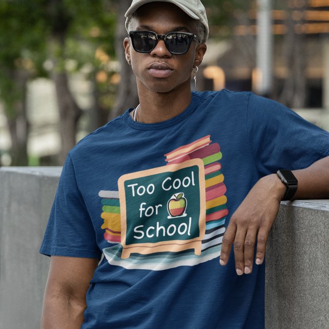 För Coola för skolan T Shirt (Skapare uppladdad)