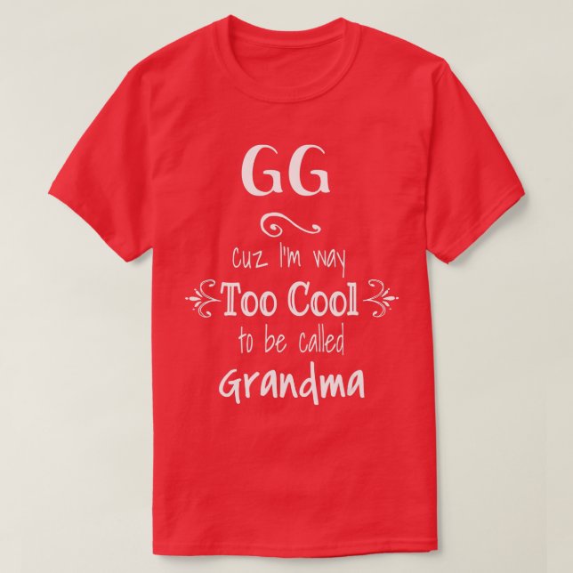 För Coola GG Speciell Grandma T Shirt (Design framsida)