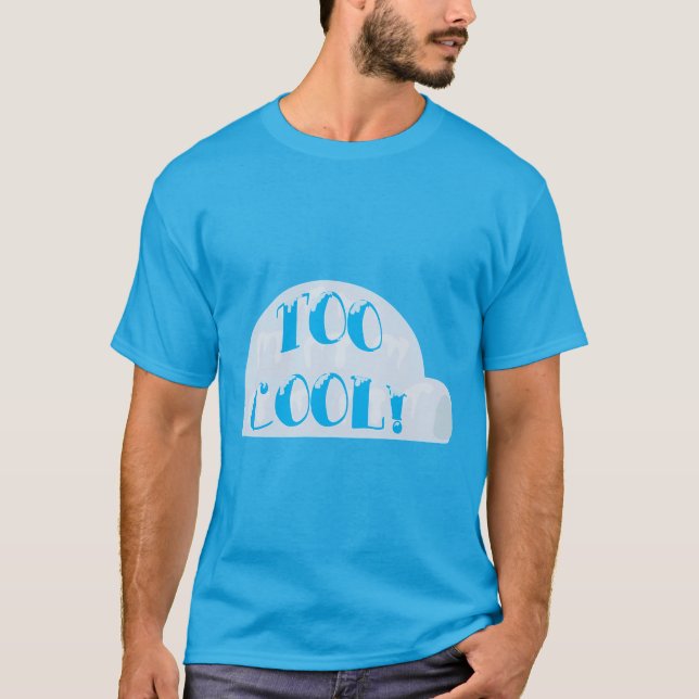 För Coola Igloo Tecknad Slogan T Shirt (Framsida)