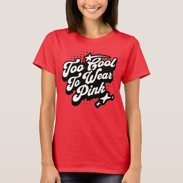 För Coola till Bära Rosa Tomboy Girl T Shirt (Framsida)