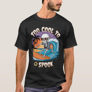 För Coola till Spook - Surfing Skeleton Halloween T Shirt