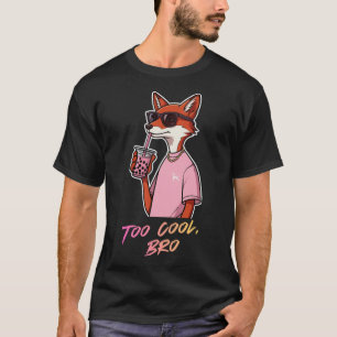För coolt, bro t shirt