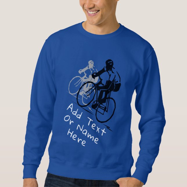 För cykling Älskare. Anpassa Sweatshirt (Framsida)
